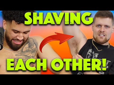 SHAVING MY BEST FRIENDS BODY! -You Should Know Podcast- Episode 90