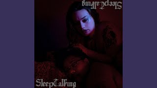 Sleep Talking - Unique Alma
