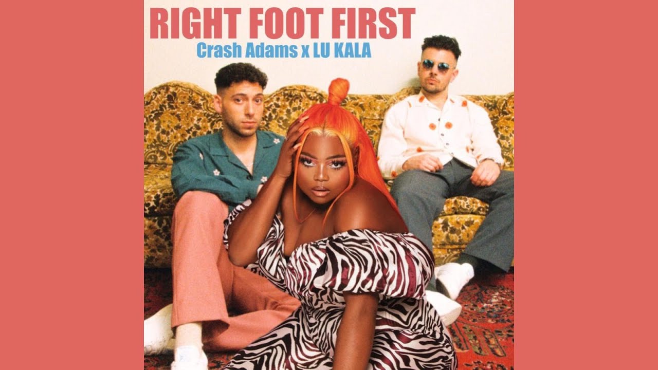 Crash Adams & LU KALA - Right Foot First (Remix)