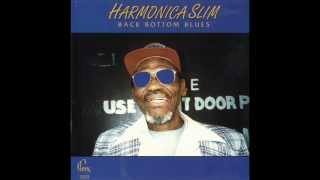 Harmonica Slim-Drunk Woman 1995