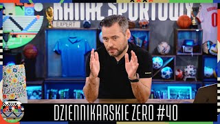 DZIENNIKARSKIE ZERO #40 - POŻEGNANIE LEGENDY I PRZEPROSINY WERONIKI