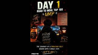 Day 1 Of India Top 100 UMP Grind 🔥#freefire #shortsfeed #shorts