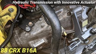 Installing a Hydraulic Transmission Into My CRX - Innovative Cable to Hydro Actuator & Motor Mount