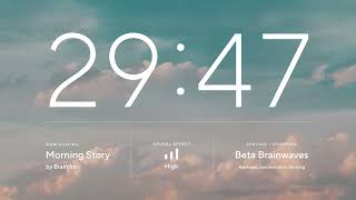 30 Minute Focus  Morning Story ⚡ Brain.fm ⚡ Music for Maximum Focus and Concentration