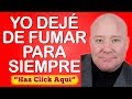 Como Dejar de Fumar en 1 Solo Día y para Siempre Remedios Caseros dejar de Fumar