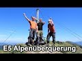 E5 Alpenüberquerung mit Zelt