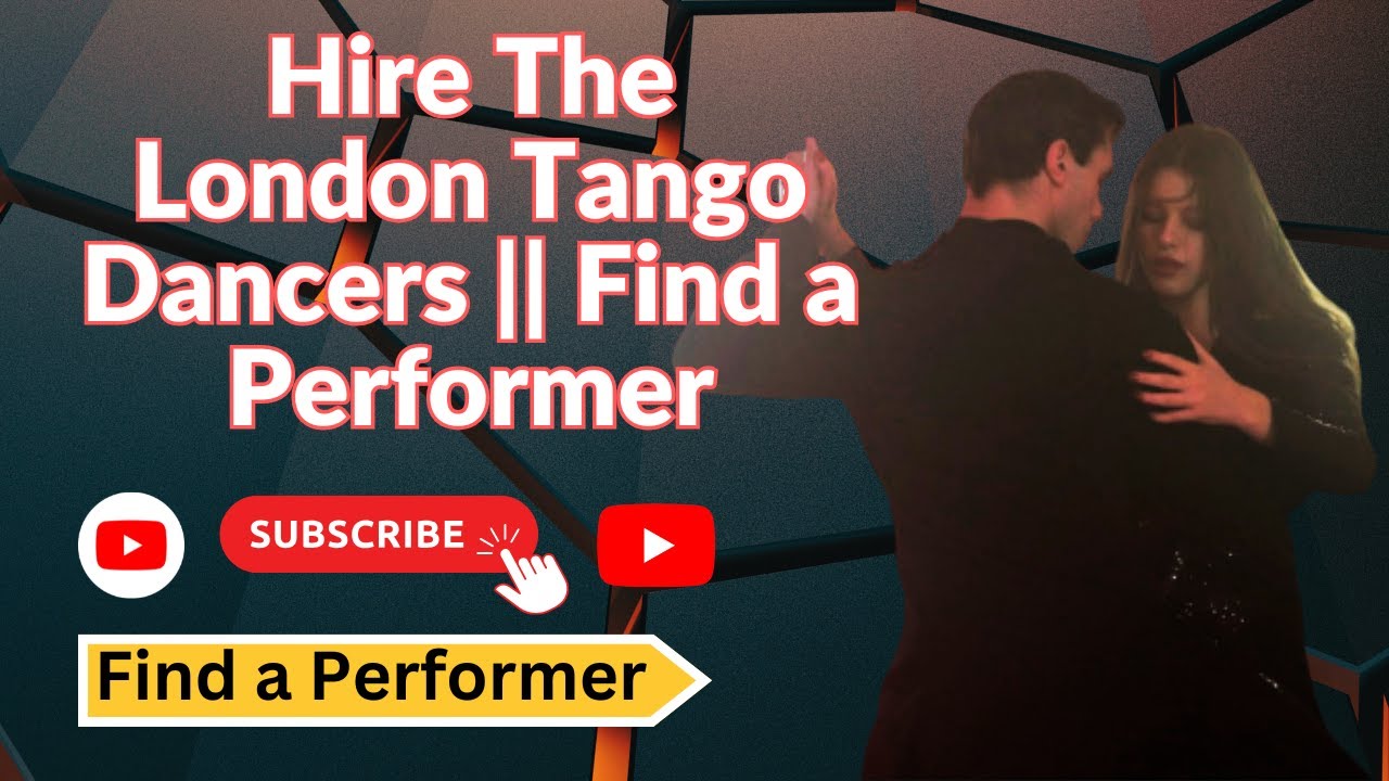 Hire The London Tango Dancers || Find a Performer