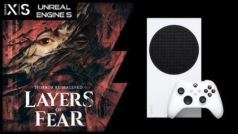 Xbox Series S | Layers of Fear 2023 (U5 engine) | Graphics test/First Look