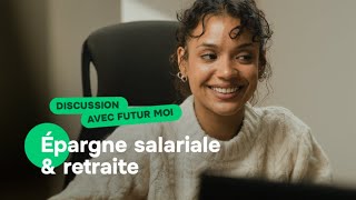L'épargne salariale avec Futur Toi