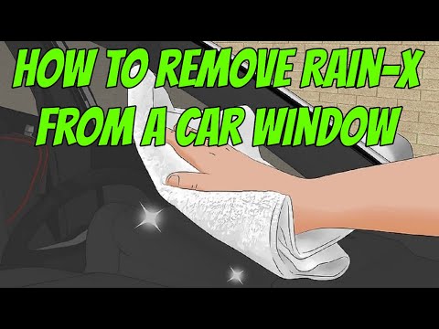 How To Clean Rain X Off Windows
