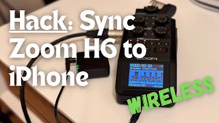 Connect Zoom H6 to iPhone Wirelessly – Hack with Rode Wireless ME