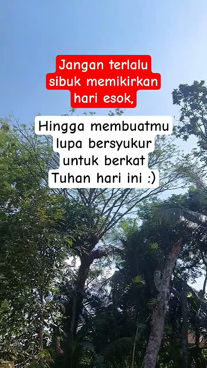 jangan lupa bersyukur #storywa #quotes #motivasi