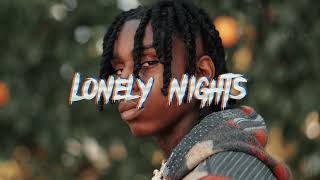 (FREE) Toosii x Polo G Type Beat "Lonely Nights" | Pain Type Beat