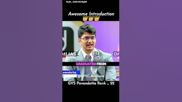 Awesome Introduction ?👑 | UPSC Backbone | Upsc Interview | GVS Pavandatta | #upsc | #shorts