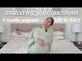 last Q&amp;A before baby&#39;s arrival