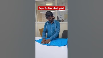 Buyer Qa Final check point #garmentindustry #experiment #knowledge #job #export