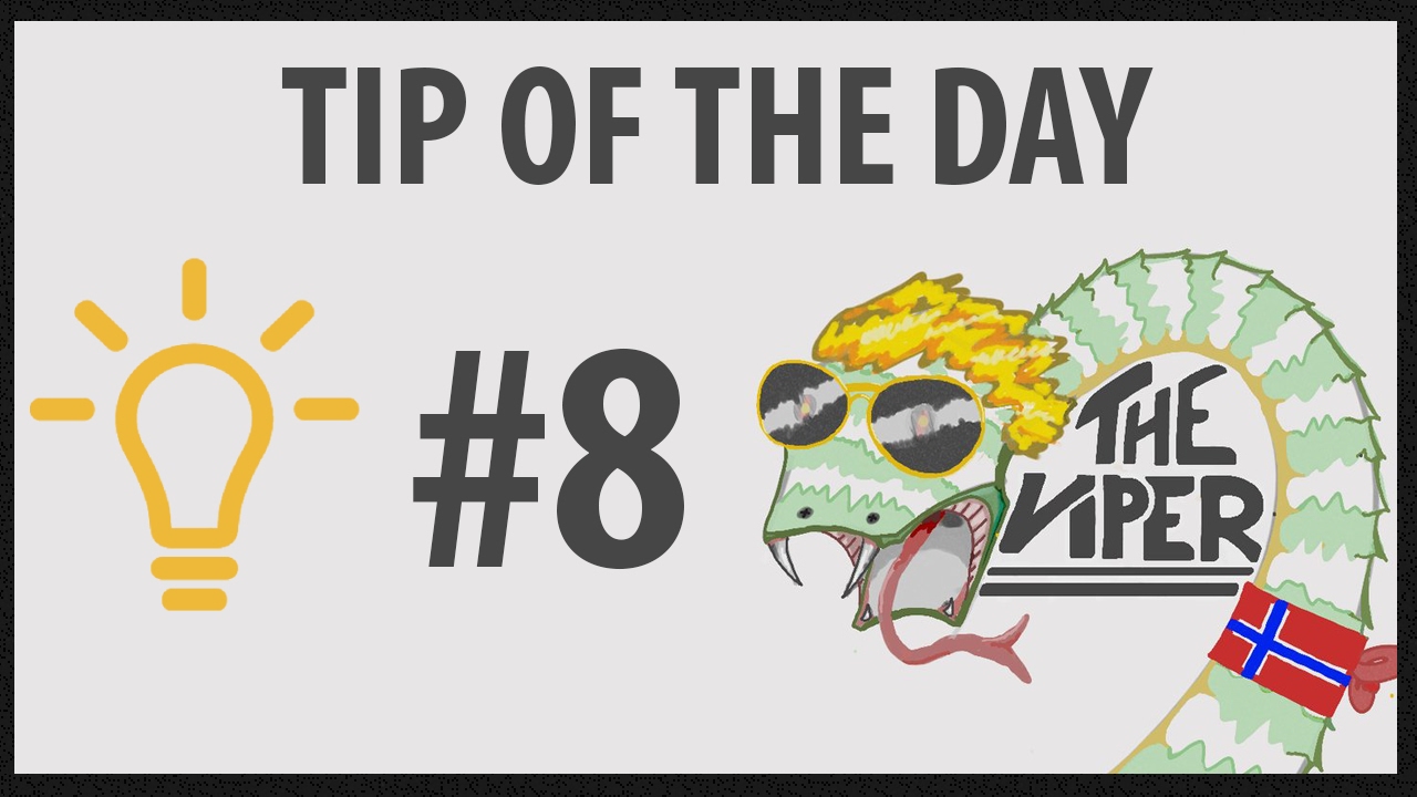 TheViper's Tip of the Day - #8: Never Ring the Town Bell!