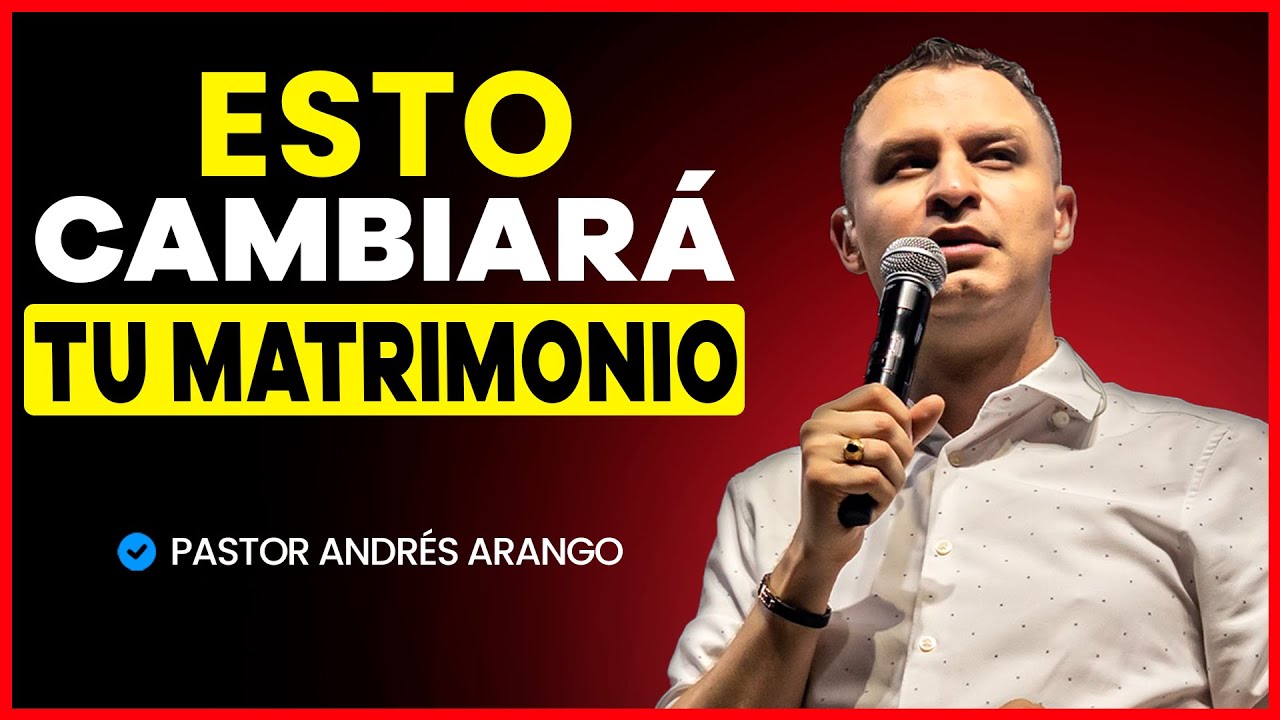 Antes de Divorciarte Mira Este Video | Pastor Andrés Arango