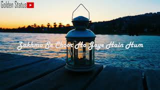 Kash K Tum Wafa Nibha Lete Whatsapp Status By sahir Ali Bagga