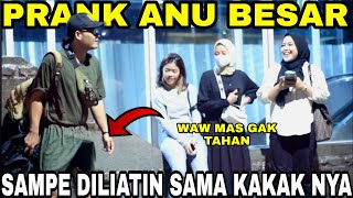 PRANK ANU BESAR PART 9 || KACAU SAMPE BINGUNG LIAT NYA!!!