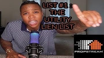 HOW TO PULL THE UTILITY LIEN LIST ON PROPSTREAM