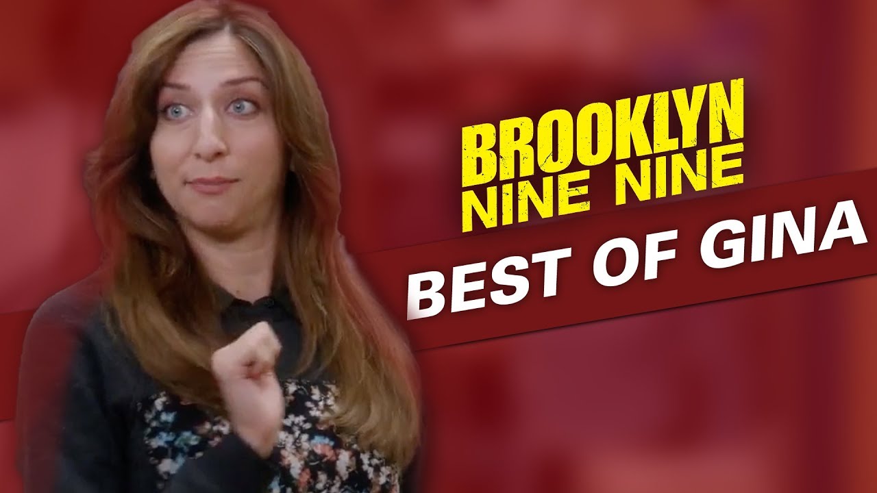 The Best Of Gina | Brooklyn Nine-Nine - YouTube The Best Of Gina | Brooklyn Nine-Nine - YouTube