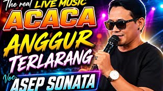 Download lagu TERBARU!!! ANGGUR TERLARANG|ASEP SONATA|Live Desa Kalimukti Pabedilan Cirebon