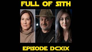 Episode DCXIX - Star Wars in the News