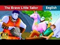 The Brave Little Tailor | Stories for Teenagers | English Fairy Tales