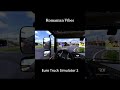 Romanian Vibes in ETS2 Romania #shorts #ets2 #eurotrucksimulator2 #ets2romania #romania