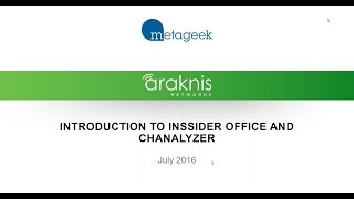 Famous Webinar: Introduction to MetaGeek’s inSSIDer Office and Chanalyzer Profile