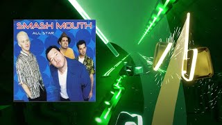 All Star - Smash Mouth - Beat Saber - Expert+