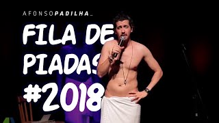 AFONSO PADILHA - FILA DE PIADAS #2018