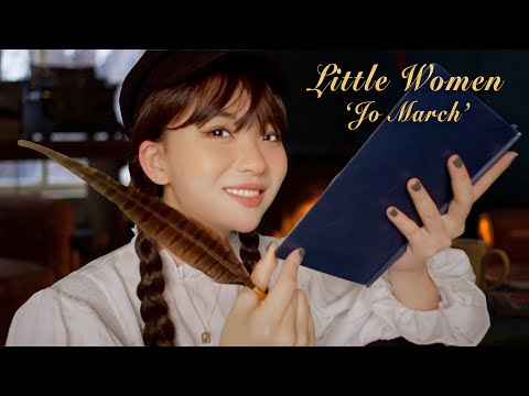 (VIET SUB) Little Women &rsquo;Jo March&rsquo; ASMR  📖🖋💛