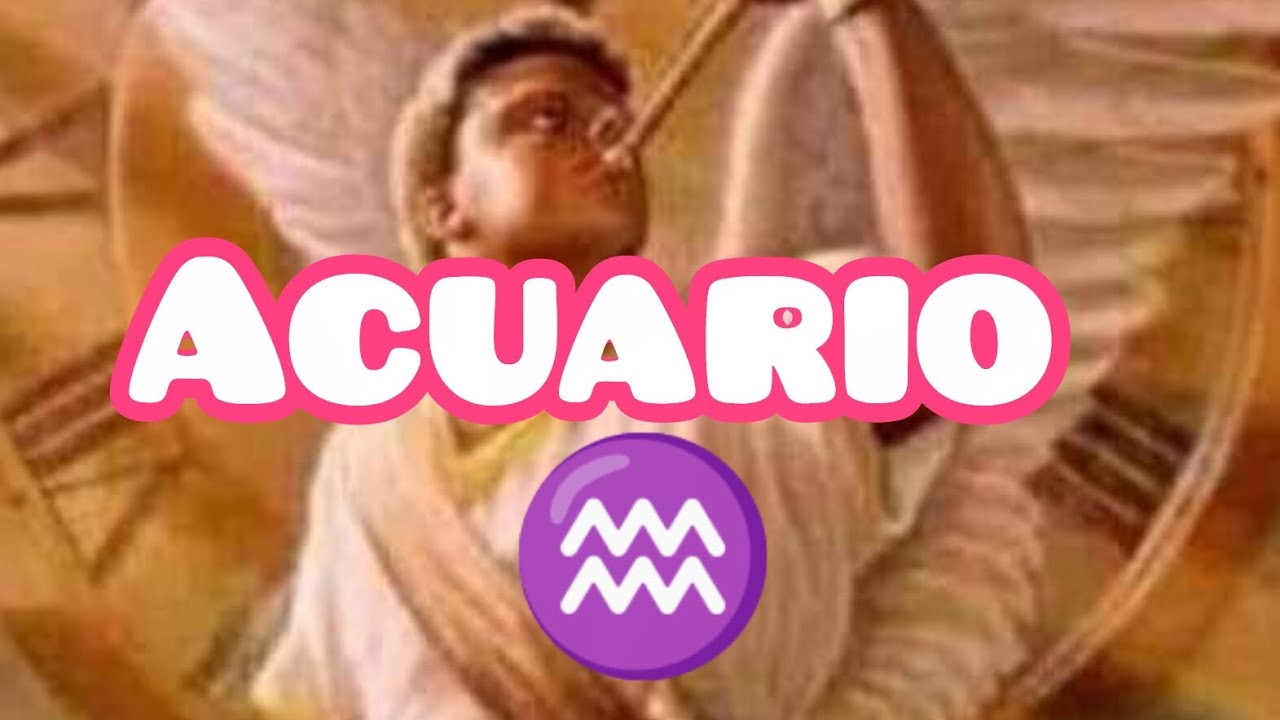 Acuario ♒ un cambio radical en tu vida 🧬 todo se transforma 🌅 - YouTube