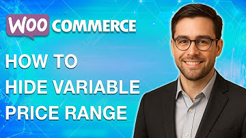 How To Hide Variable Price Range In Woocommerce Without A Plugin [2025 Guide]
