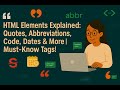 HTML Elements Explained in Telugu: Quotes, Abbreviations, Code, Dates & More | Must-Know Tags!