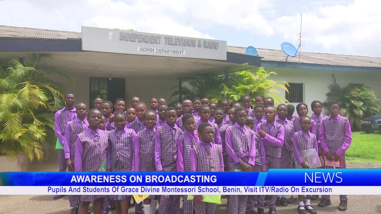 Pupils And Students Of Grace Divine Montessori School, Benin, Visit ITV