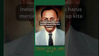 Kata Kata Bijak Teuku Nyak Arif Indonesia Merdeka kemerdekaanindonesia