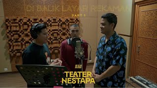 Ran  Di Balik Layar  Rekaman Album Teater Nestapa