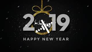 Happy New Year - 2019 ! (Trap remix)