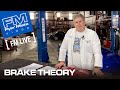 Performance Brake Theory (FM Live)