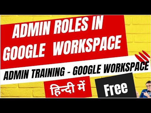 Admin Roles in google workspace admin console in Hindi - YouTube