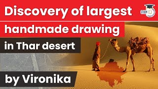 Researchers discover largest handmade drawing in Thar desert - Art and Culture Current Affairs