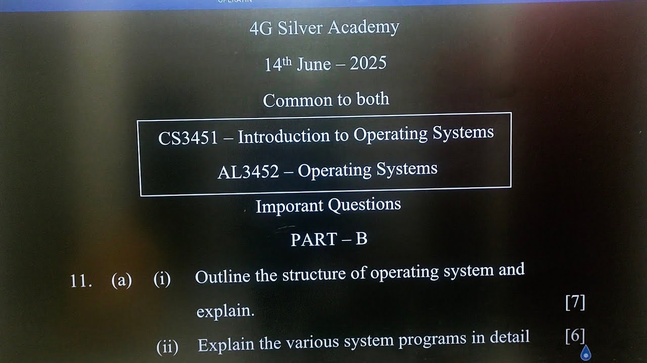 CS3451 and AL3452 Important Questions Introduction to Operating Systems  Operating Systems June 2025