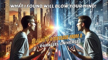 Is Déjà Vu a Warning from a Parallel Universe? The Shocking Truth and My Mind-Blowing Experience
