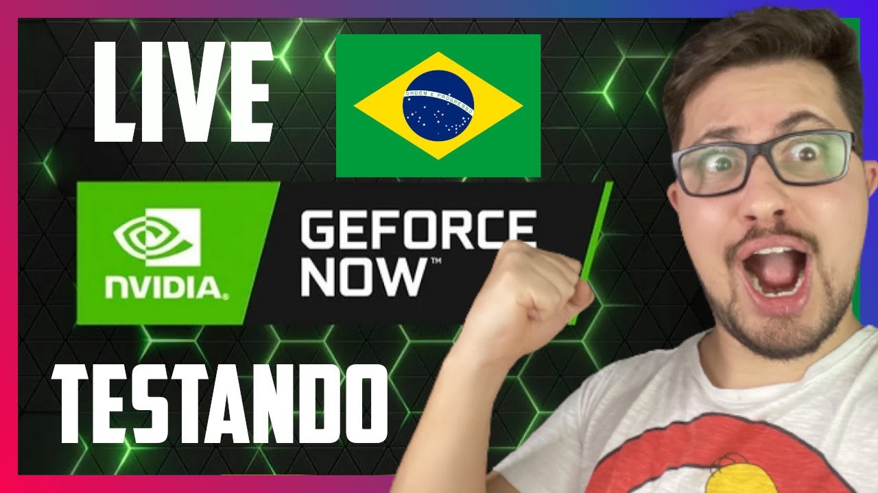  AO VIVO TENTANDO USAR GEFORCE NOW OFICIAL NO BRASIL MADRUGUEI