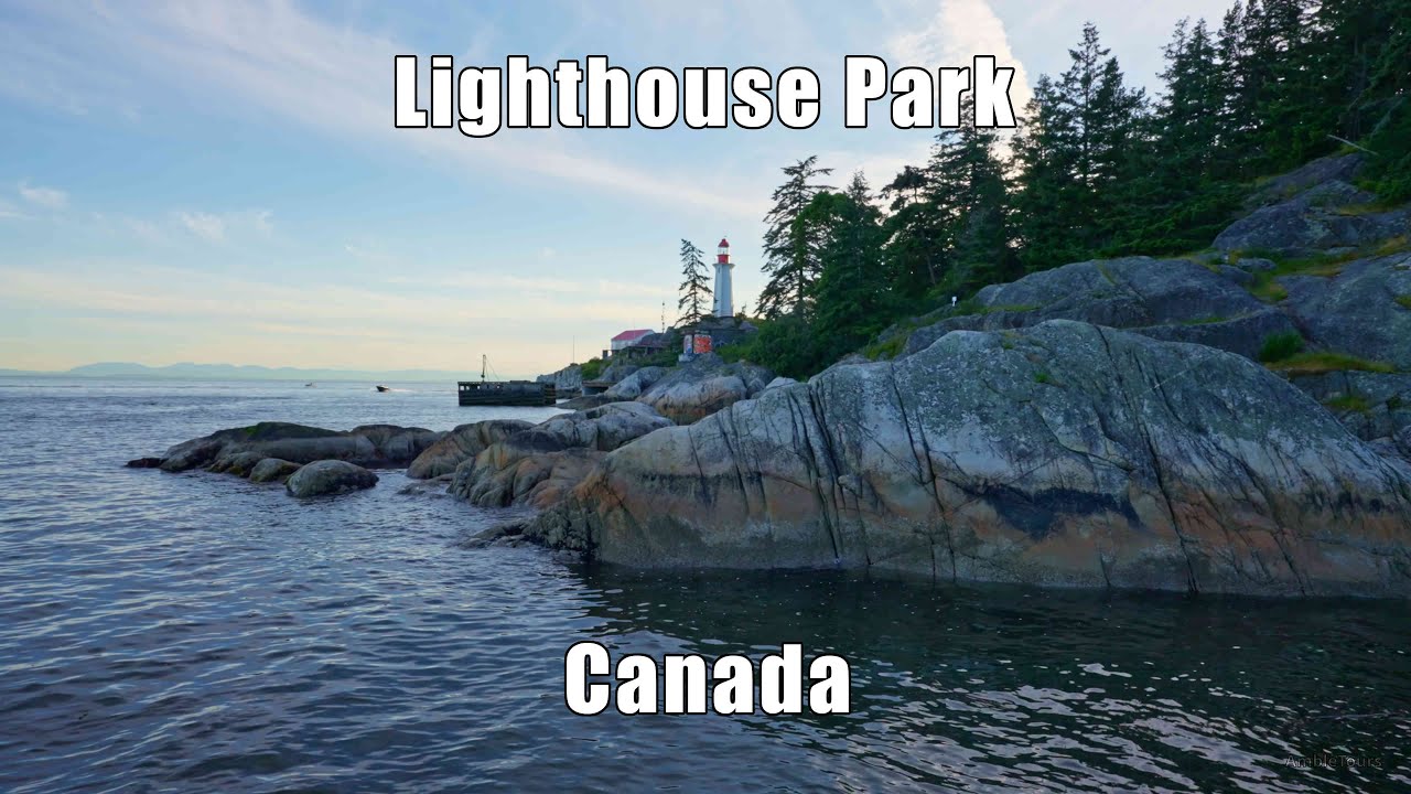 Lighthouse Park: Lighthouse East View Walking Tour - 4K HDR