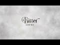 Maisy Kay - Bitter (Official Visualizer)