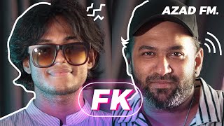 Introducing Fardin Khan, the creative mastermind behind FK - AZAD FM EP 17